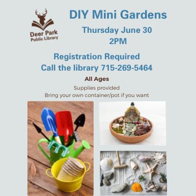 DIY Mini Gardens Thursday June 30 2PM