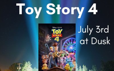 Toy Story 4 – July 3rd Movie Night