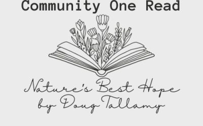 Community One Read – Nature’s Best Hope Event April 11th