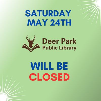 Closed Saturday May 24th