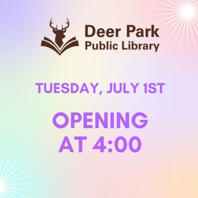 Tuesday, July 1st Opening at 4:00